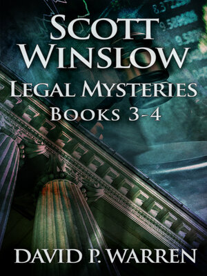cover image of Scott Winslow Legal Mysteries--Books 3-4